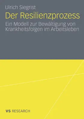 Siegrist |  Der Resilienzprozess | eBook | Sack Fachmedien