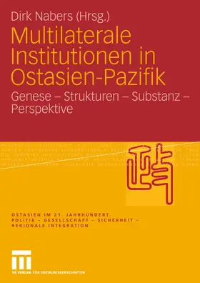 Nabers |  Multilaterale Institutionen in Ostasien-Pazifik | eBook | Sack Fachmedien