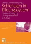 Auernheimer |  Schieflagen im Bildungssystem | eBook | Sack Fachmedien