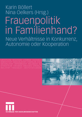 Böllert / Oelkers | Frauenpolitik in Familienhand? | E-Book | sack.de