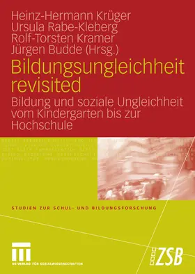 Krüger / Rabe-Kleberg / Kramer |  Bildungsungleichheit revisited | eBook | Sack Fachmedien