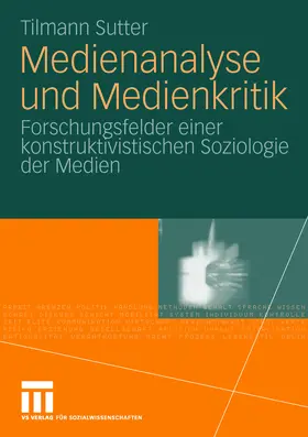 Sutter |  Medienanalyse und Medienkritik | eBook | Sack Fachmedien
