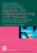 Hentges / Hinnenkamp / Zwengel |  Migrations- und Integrationsforschung in der Diskussion | eBook | Sack Fachmedien