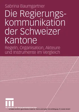 Baumgartner | Die Regierungskommunikation der Schweizer Kantone | E-Book | www.sack.de
