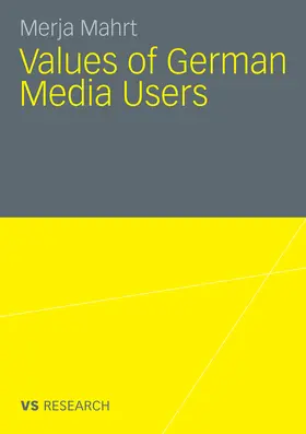 Mahrt | Values of German Media Users | E-Book | www.sack.de