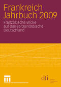 dfi - Deutsch-Französisches Institut / Vogel |  Frankreich Jahrbuch 2009 | eBook | Sack Fachmedien