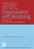 Göhlich / Weber / Seitter |  Organisation und Beratung | eBook | Sack Fachmedien