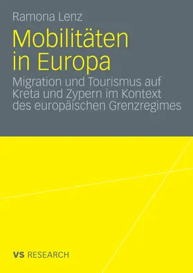 Lenz |  Mobilitäten in Europa | eBook | Sack Fachmedien
