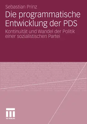 Prinz |  Die programmatische Entwicklung der PDS | eBook | Sack Fachmedien