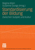 Klein / Dungs |  Standardisierung der Bildung | eBook | Sack Fachmedien