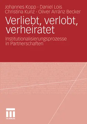 Kopp / Lois / Kunz | Verliebt, verlobt, verheiratet | E-Book | sack.de