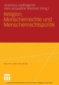 Liedhegener / Werkner |  Religion, Menschenrechte und Menschenrechtspolitik | eBook | Sack Fachmedien