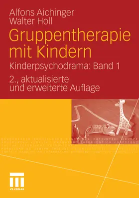 Aichinger / Holl |  Gruppentherapie mit Kindern | eBook | Sack Fachmedien
