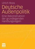 Roos |  Deutsche Außenpolitik | eBook | Sack Fachmedien