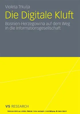 Trkulja |  Die Digitale Kluft | eBook | Sack Fachmedien