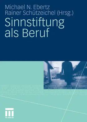 Ebertz / Schützeichel | Sinnstiftung als Beruf | E-Book | sack.de