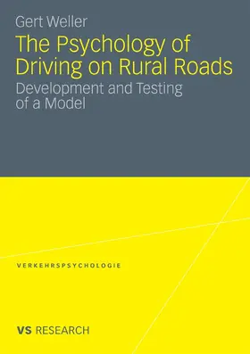 Weller |  The Psychology of Driving on Rural Roads | eBook | Sack Fachmedien