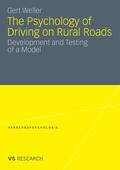 Weller |  The Psychology of Driving on Rural Roads | eBook | Sack Fachmedien
