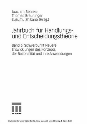Joachim / Behnke / Bräuninger | Jahrbuch für Handlungs- und Entscheidungstheorie | E-Book | sack.de