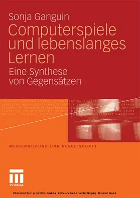 Ganguin |  Computerspiele und lebenslanges Lernen | eBook | Sack Fachmedien