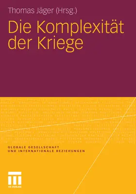 Jäger |  Die Komplexität der Kriege | eBook | Sack Fachmedien