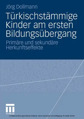 Dollmann | Türkischstämmige Kinder am ersten Bildungsübergang | E-Book | www.sack.de