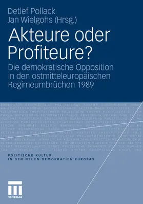 Pollack / Wielgohs |  Akteure oder Profiteure? | eBook | Sack Fachmedien