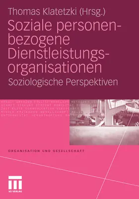 Klatetzki |  Soziale personenbezogene Dienstleistungsorganisationen | eBook | Sack Fachmedien
