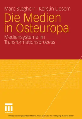 Stegherr / Liesem |  Die Medien in Osteuropa | eBook | Sack Fachmedien