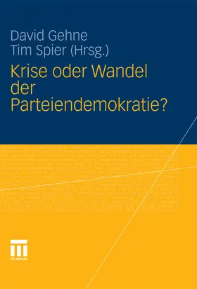 Gehne / Spier |  Krise oder Wandel der Parteiendemokratie? | eBook | Sack Fachmedien