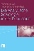 Kron / Grund |  Die Analytische Soziologie in der Diskussion | eBook | Sack Fachmedien