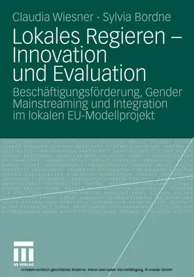 Wiesner / Bordne |  Lokales Regieren - Innovation und Evaluation | eBook | Sack Fachmedien