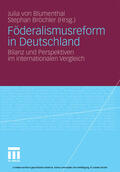 Blumenthal / Bröchler |  Föderalismusreform in Deutschland | eBook | Sack Fachmedien