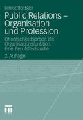Röttger |  Public Relations - Organisation und Profession | eBook | Sack Fachmedien