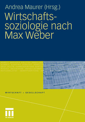 Maurer | Wirtschaftssoziologie nach Max Weber | E-Book | sack.de