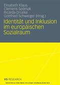 Klaus / Sedmak / Drüeke |  Identität und Inklusion im europäischen Sozialraum | eBook | Sack Fachmedien
