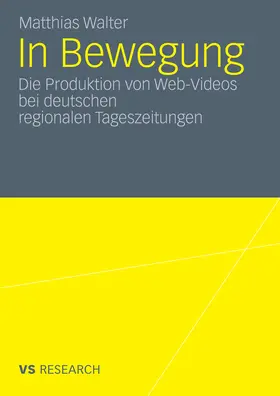 Walter |  In Bewegung | eBook | Sack Fachmedien