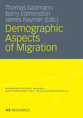 Salzmann / Edmonston / Raymer |  Demographic Aspects of Migration | eBook | Sack Fachmedien