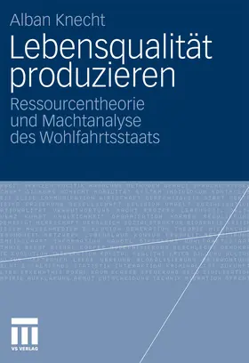 Knecht |  Lebensqualität produzieren | eBook | Sack Fachmedien