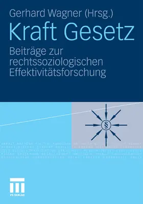Wagner |  Kraft Gesetz | eBook | Sack Fachmedien