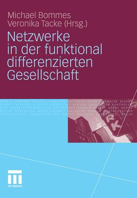 Bommes / Tacke | Netzwerke in der funktional differenzierten Gesellschaft | E-Book | sack.de