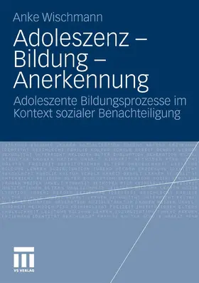 Wischmann | Adoleszenz - Bildung - Anerkennung | E-Book | www.sack.de