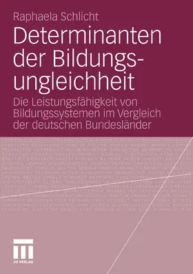Schlicht | Determinanten der Bildungsungleichheit | E-Book | www.sack.de