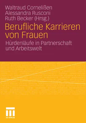 Cornelißen / Rusconi / Becker |  Berufliche Karrieren von Frauen | eBook | Sack Fachmedien