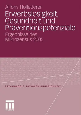 Hollederer |  Erwerbslosigkeit, Gesundheit und Präventionspotenziale | eBook | Sack Fachmedien