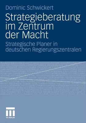 Schwickert | Strategieberatung im Zentrum der Macht | E-Book | www.sack.de
