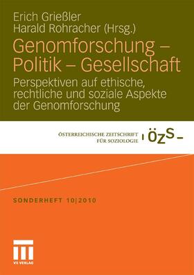 Grießler / Rohracher | Genomforschung - Politik - Gesellschaft | E-Book | sack.de
