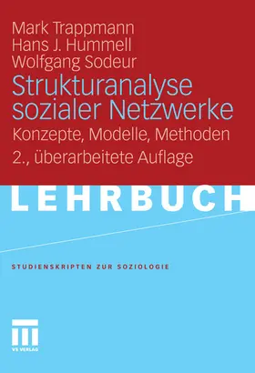 Trappmann / Hummell / Sodeur |  Strukturanalyse sozialer Netzwerke | eBook | Sack Fachmedien