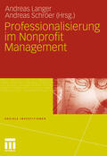 Langer / Schröer |  Professionalisierung im Nonprofit Management | eBook | Sack Fachmedien