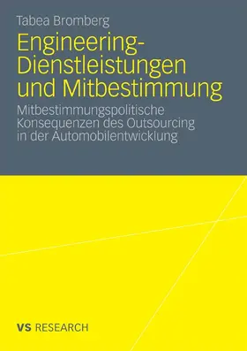 Bromberg |  Engineering-Dienstleistungen und Mitbestimmung | eBook | Sack Fachmedien